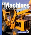 Machines, Let Em Read Series, Trade Binding - Ann Morris