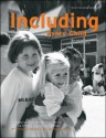 Including Every Child: Tips and Ideas on Effective Inclusion Practices - Dawn Adams, Terri Wellner, Caren Pfeffer, Wynne Freed, Michael Rothman