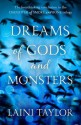 Dreams of Gods and Monsters (Daughter of Smoke and Bone, #3) - Laini Taylor