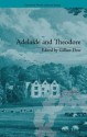 Adelaide and Theodore: By Stephanie-Felicite de Genlis - Gillian Dow