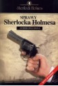 Sprawy Sherlocka Holmesa - Arthur Conan Doyle