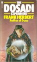 The Dosadi Experiment - Frank Herbert