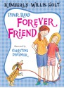 Piper Reed, Forever Friend - Kimberly Willis Holt, Christine Davenier