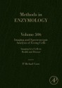IMAGING AND SPECTROSCOPIC ANALYSIS OF LIVING CELLS: IMAGING LIVE CELLS IN HEALTH AND DISEASE: 506 (Methods in Enzymology) - P. Michael Conn
