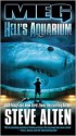 Meg: Hell's Aquarium - Steve Alten