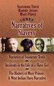 Three Narratives of Slavery - Sojourner Truth, Mary Prince, Harriet Jacobs