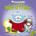 Basher Basics: Weather: Whipping up a storm! - Simon Basher, Dan Green