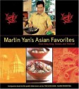 Martin Yan's Asian Favorites: From Hong Kong, Taiwan, and Thailand - Martin Yan