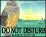 Do Not Disturb - Nancy Tafuri