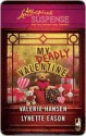 My Deadly Valentine - Valerie Hansen, Lynette Eason