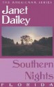 Southern Nights: Florida - Janet Dailey