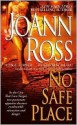 No Safe Place - JoAnn Ross