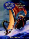 The Mysterious Island, The Secrets of Droon Book 3 (Audio) - Tony Abbott, Oliver Wyman