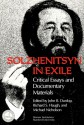 Solzhenitsyn in Exile: Critical Essays and Documentary Materials - John B. Dunlop, Michael A. Nicholson