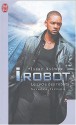 I, Robot (Le cycle des robots) - Isaac Asimov