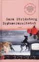 Drømmefakultetet - Sara Stridsberg, Ellen Boen