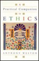 A Practical Companion To Ethics - Anthony Weston