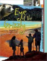 Yellowstone: Eye of the Grizzly - Mike Graf