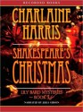 Shakespeare's Christmas (A Lily Bard Mystery, #3) - Julia Gibson, Charlaine Harris