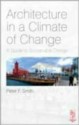 Architecture in a Climate of Change - Peter Smith