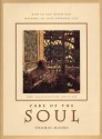 Illustrated Care of the Soul: Cultivating Depth and Sacredness in Everyday Life - Thomas Moore, Labyrinth