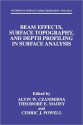 Beam Effects, Surface Topography, and Depth Profiling in Surface Analysis (Methods of Surface Characterization) - Alvin W. Czanderna, Theodore E. Madey, Cedric J. Powell