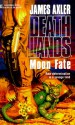 Moon Fate - James Axler