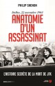 Anatomie d'un assassinat (Documents) (French Edition) - Philip Shenon, Abel Gerschenfeld, Hel Guedj, Johan-Frédérik, Anatole Muchnik