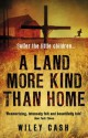 A Land More Kind Than Home - Wiley Cash