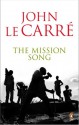 The Mission Song - John le Carré