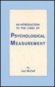 An Introduction to the Logic of Psychological Measurement - Joel Michell