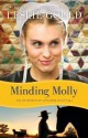 Minding Molly (The Courtships of Lancaster County Book #3) - Leslie Gould