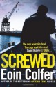 Screwed - Eoin Colfer