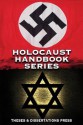 The Bunkers of Auschwitz: Black Propaganda versus History (Holocaust Handbooks) - Carlo Mattogno