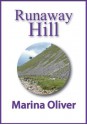 Runaway Hill - Marina Oliver, Debbie Oliver