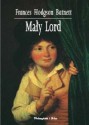 Mały lord - Hanna Pasierska, Frances Hodgson Burnett