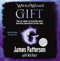 The Gift - James Patterson, Ned Rust