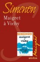 Maigret à Vichy (French Edition) - Georges Simenon