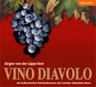 Vino Diavolo - Carsten Sebastian Henn