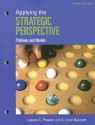 Applying the Strategic Perspective: Problems and Models - Leanne C. Powner, D. Scott Bennett