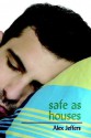 Safe As Houses - Alex Jeffers