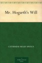 Mr. Hogarth's Will - Catherine Helen Spence