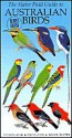 Slater Field Guide to Australian Birds - Peter Slater, Pat Slater, Raoul Slater