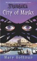 City of Masks (Stravaganza, Book 1) - Mary Hoffman