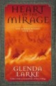 Heart of the Mirage - Glenda Larke