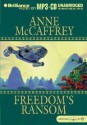 Freedom's Ransom - Anne McCaffrey