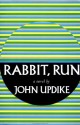 Rabbit, Run - John Updike