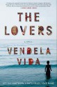 The Lovers - Vendela Vida