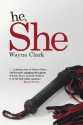 he & She - Wayne Clark