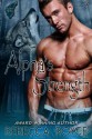 Alpha's Strength (Fallen Alpha) - Rebecca Royce